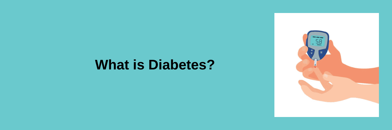 What is Diabetes