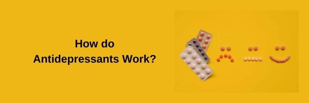how do antidepressants work