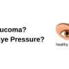 What is Glaucoma - Glaucoma educational graphic showing side-by-side illustrations of a healthy eye, an eye with glaucoma, and an eye with cataracts.